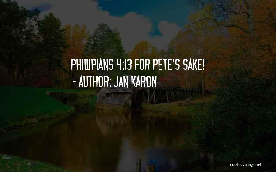 Jan Karon Quotes 2168703