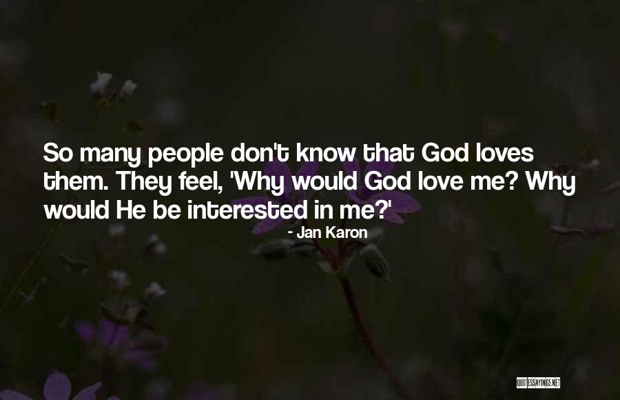 Jan Karon Quotes 250491 Jan Karon Quotes 250491