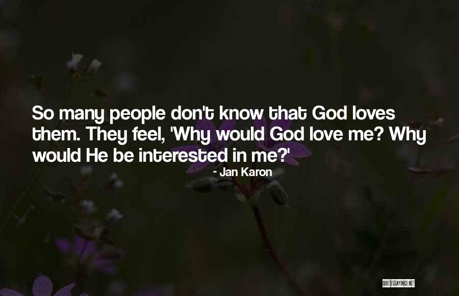 Jan Karon Quotes 250491