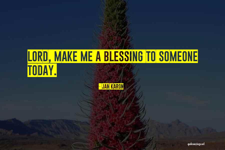 Jan Karon Quotes 332282 Jan Karon Quotes 332282