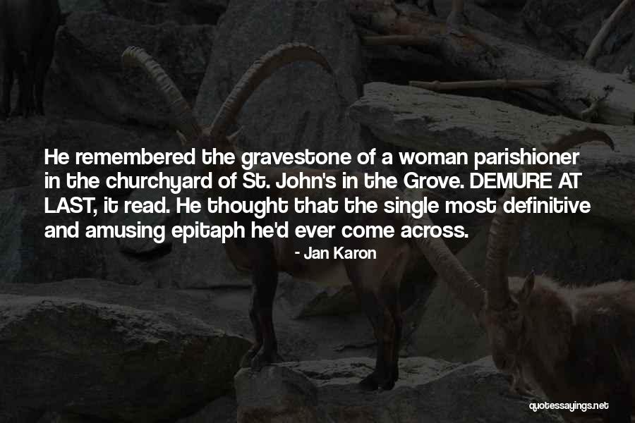 Jan Karon Quotes 340403