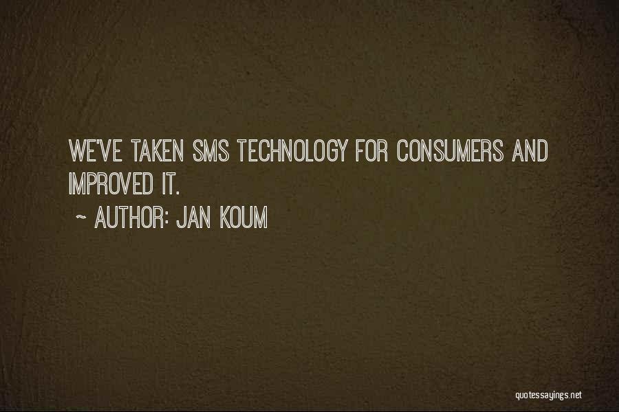Jan Koum Quotes 883508
