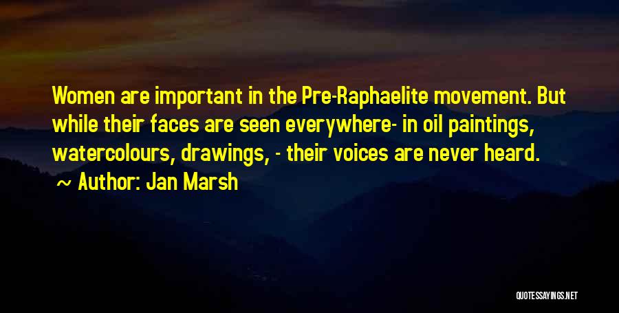 Jan Marsh Quotes 1473810