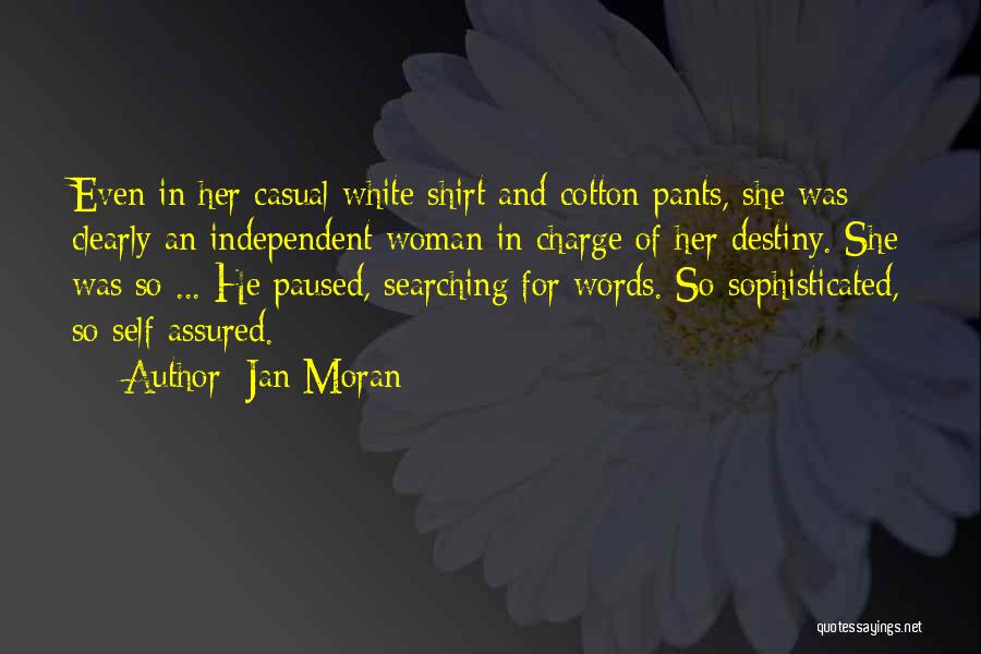 Jan Moran Quotes 1932181