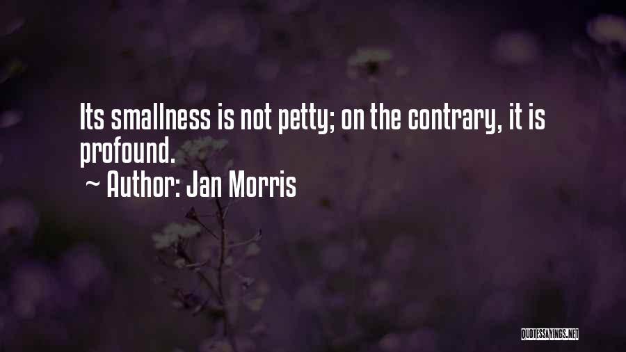 Jan Morris Quotes 1884517