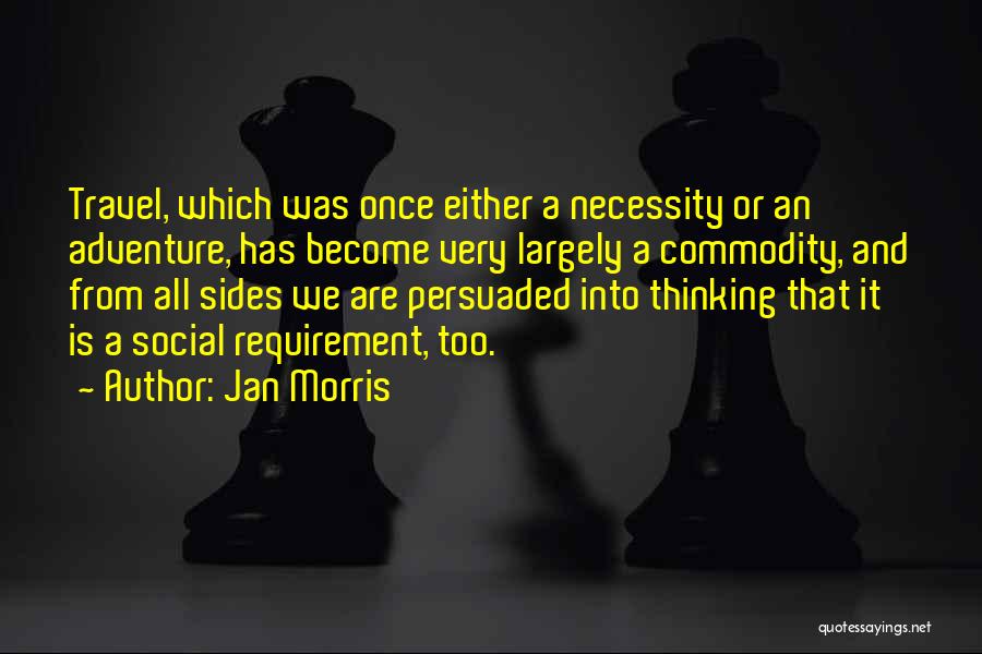Jan Morris Quotes 781374
