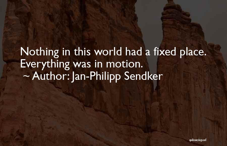 Jan-Philipp Sendker Quotes 1006730