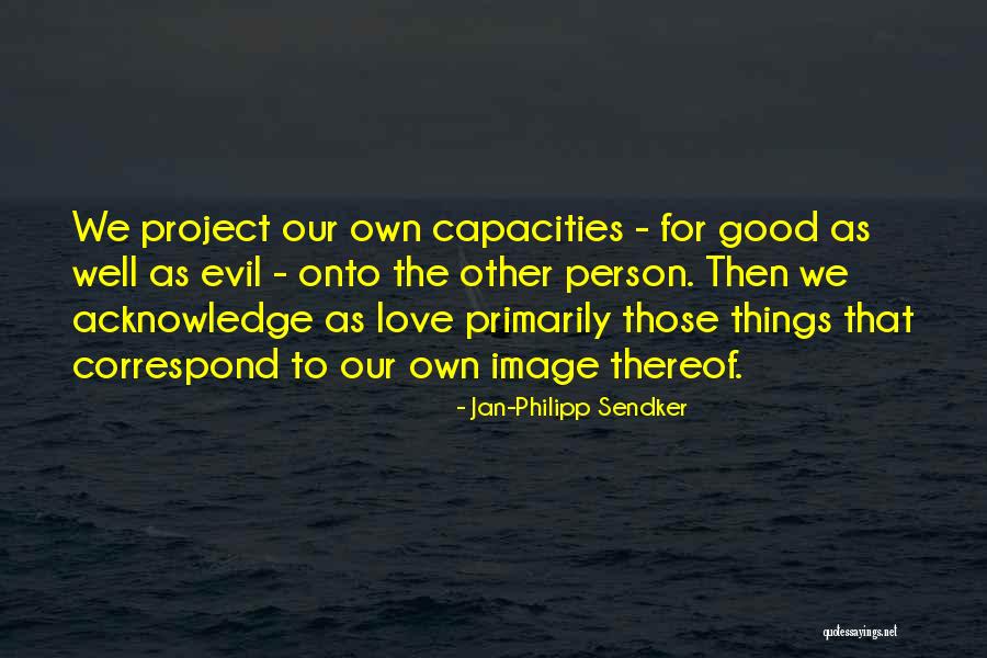 Jan-Philipp Sendker Quotes 735181