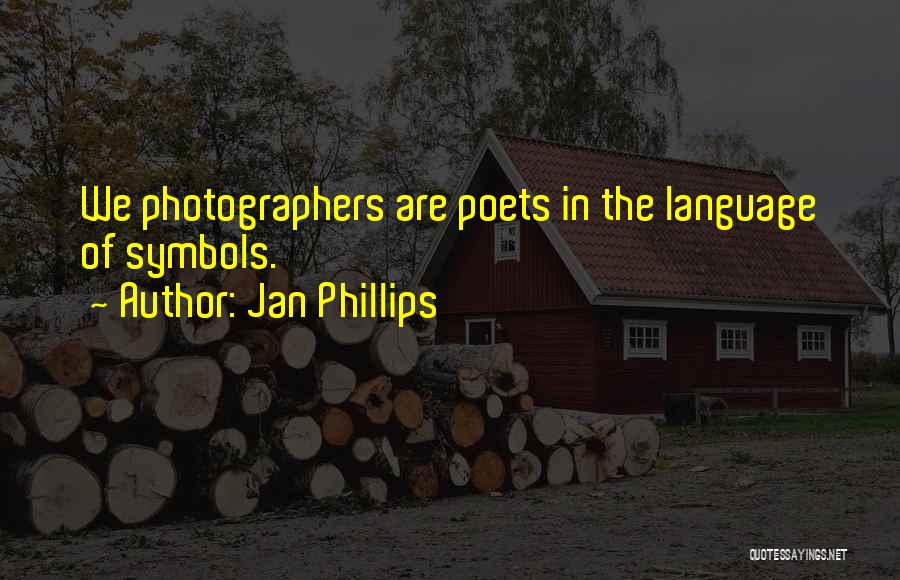 Jan Phillips Quotes 1677974