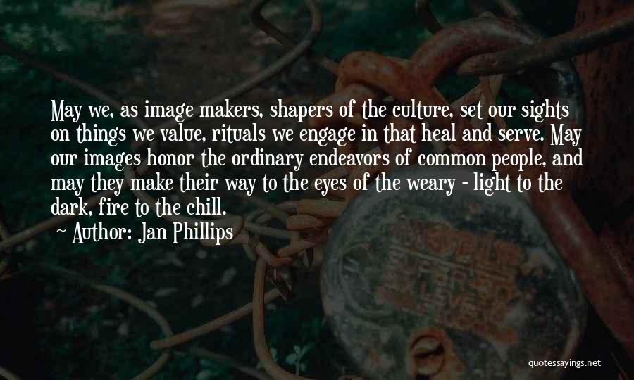 Jan Phillips Quotes 621459