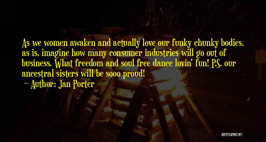 Jan Porter Quotes 1013773