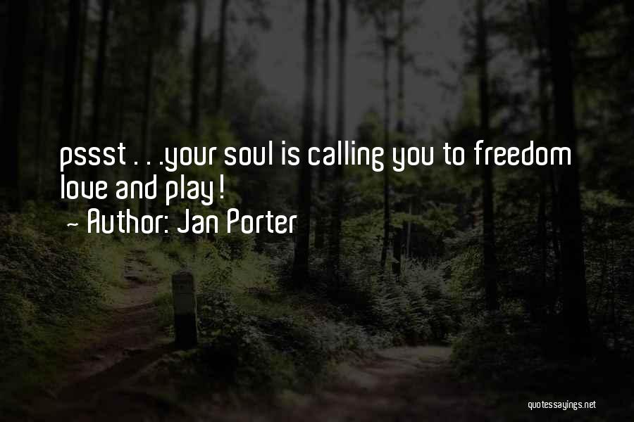 Jan Porter Quotes 1101076