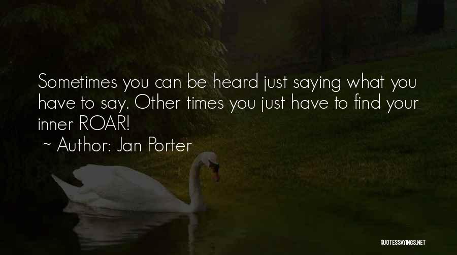 Jan Porter Quotes 1618710