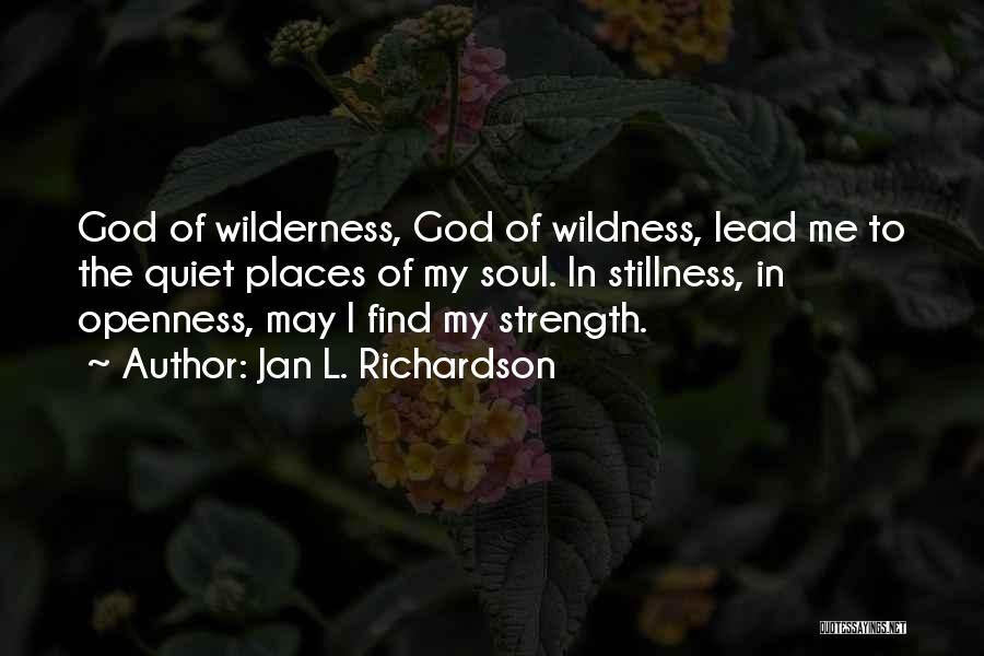 Jan Richardson Quotes By Jan L. Richardson