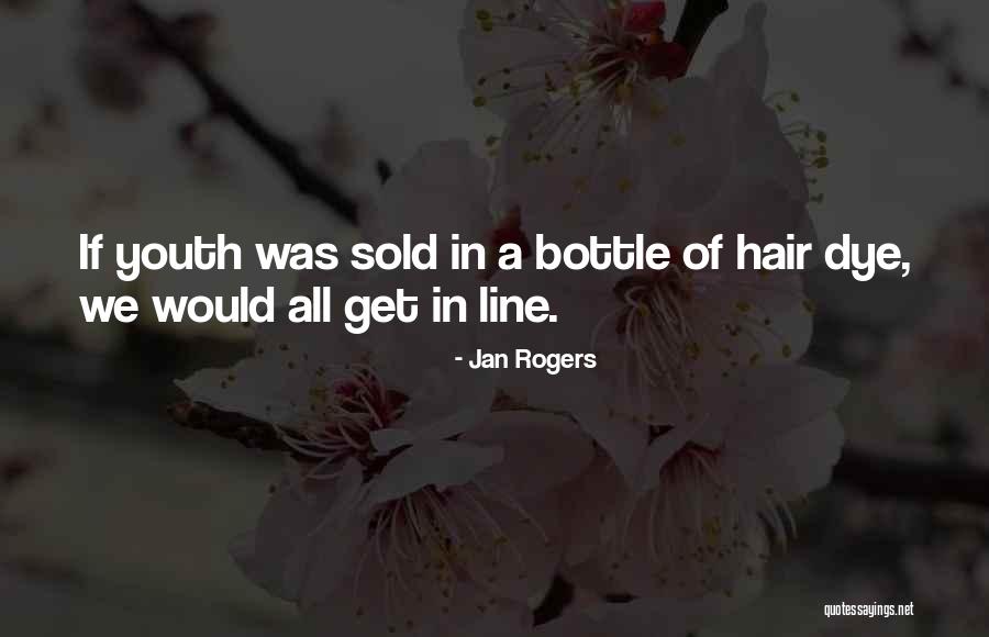 Jan Rogers Quotes 1655060 Jan Rogers Quotes 1655060