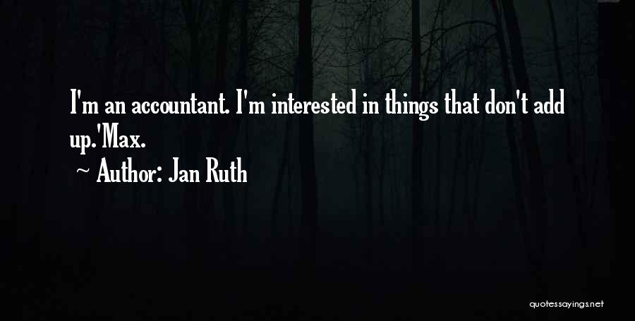 Jan Ruth Quotes 595285