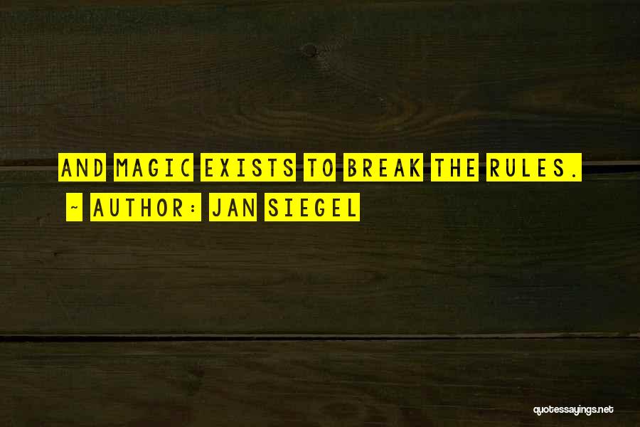 Jan Siegel Quotes 1709240