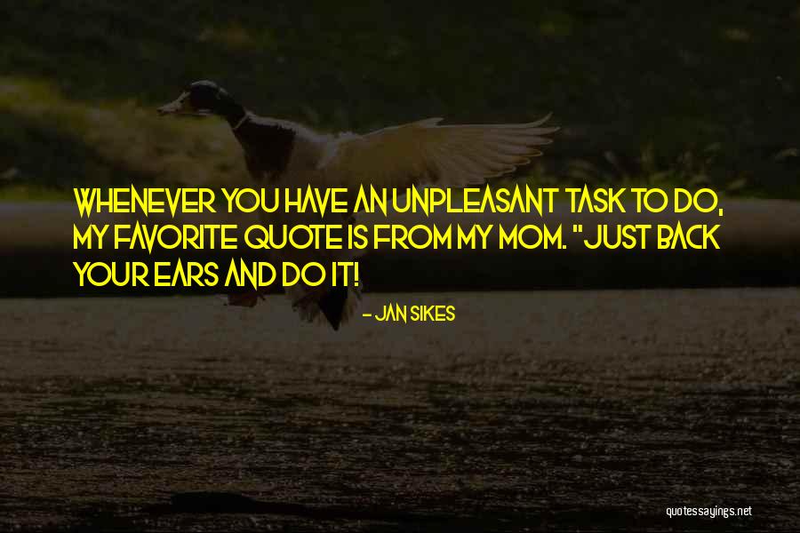 Jan Sikes Quotes 1232893