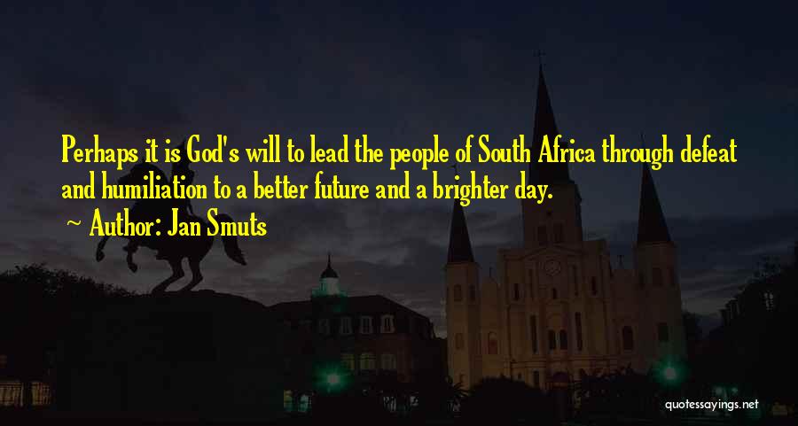 Jan Smuts Quotes 1258537