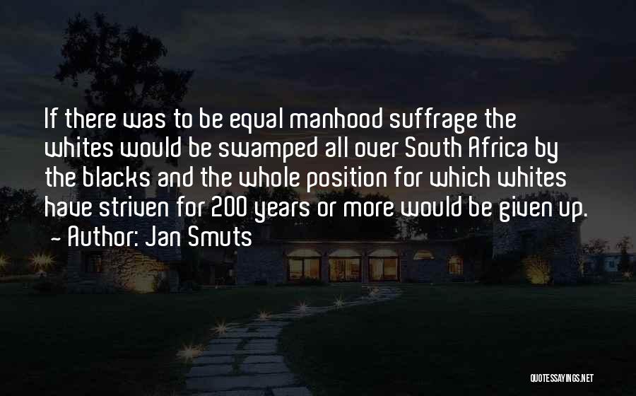 Jan Smuts Quotes 2269274