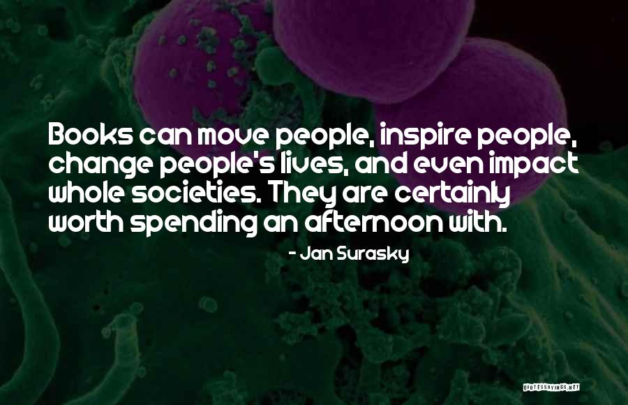 Jan Surasky Quotes 1265325