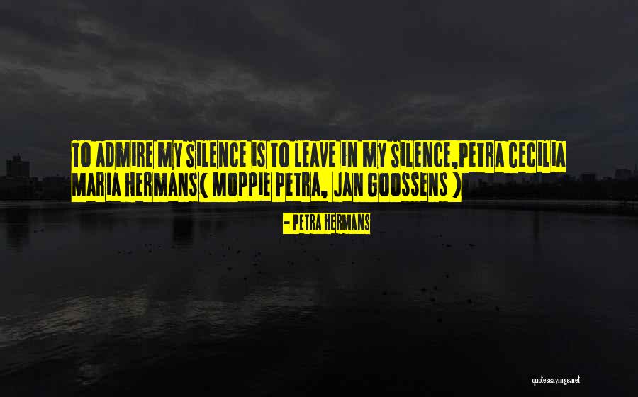 Jan Willem Van Zyl Quotes By Petra Hermans Jan Willem Van Zyl Quotes By Petra Hermans