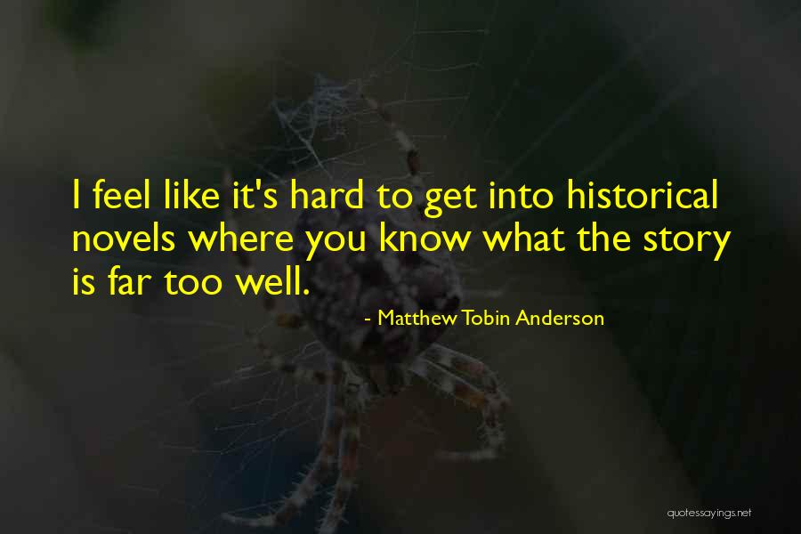 Jan Wolkers Quotes By Matthew Tobin Anderson Jan Wolkers Quotes By Matthew Tobin Anderson