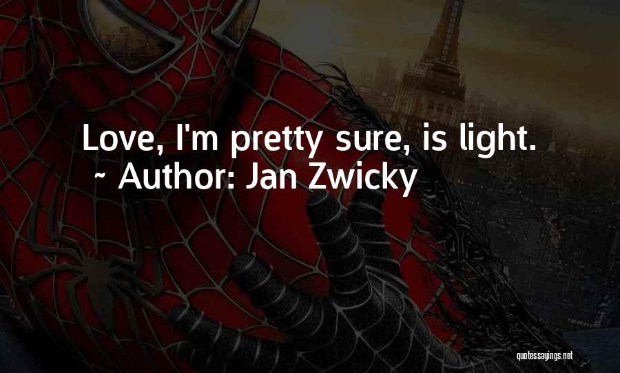 Jan Zwicky Quotes 1534051