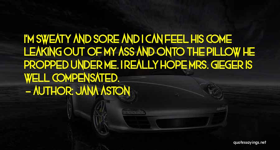 Jana Aston Quotes 597193