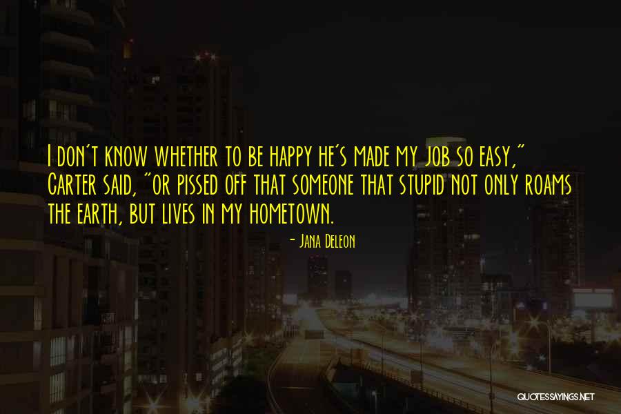 Jana Deleon Quotes 1028294 Jana Deleon Quotes 1028294