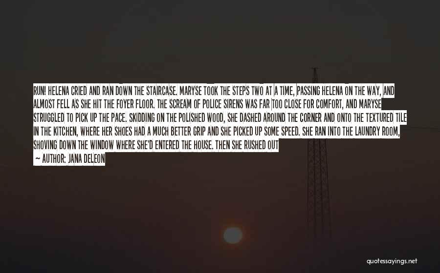 Jana Deleon Quotes 1082809 Jana Deleon Quotes 1082809