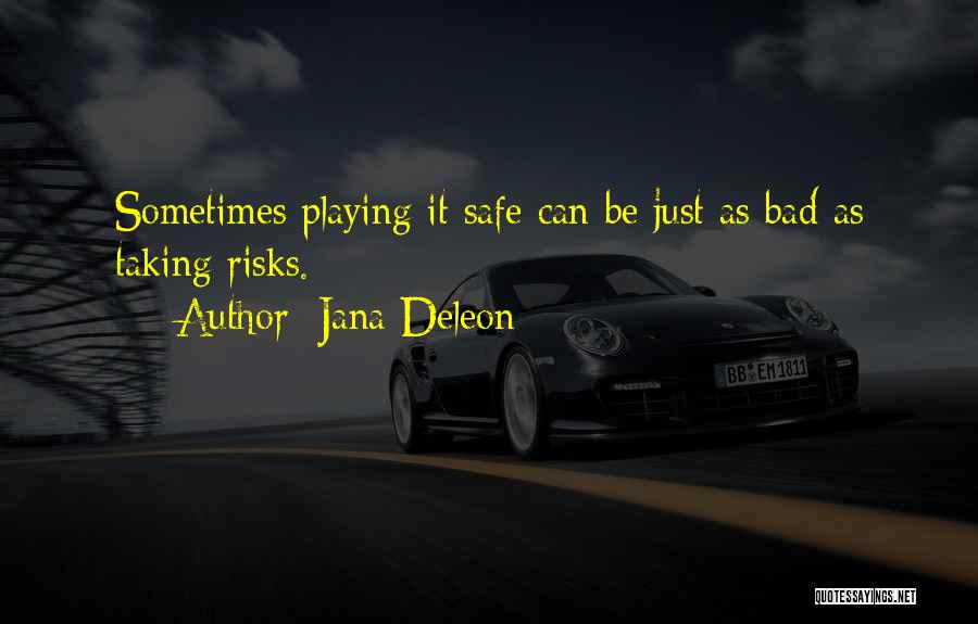 Jana Deleon Quotes 1233004