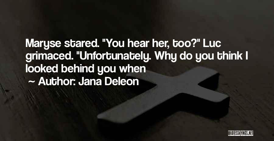 Jana Deleon Quotes 1244335