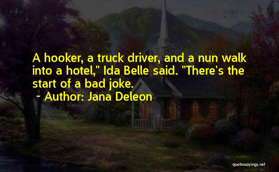 Jana Deleon Quotes 127706 Jana Deleon Quotes 127706