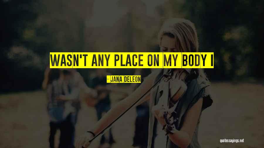 Jana Deleon Quotes 1357476 Jana Deleon Quotes 1357476