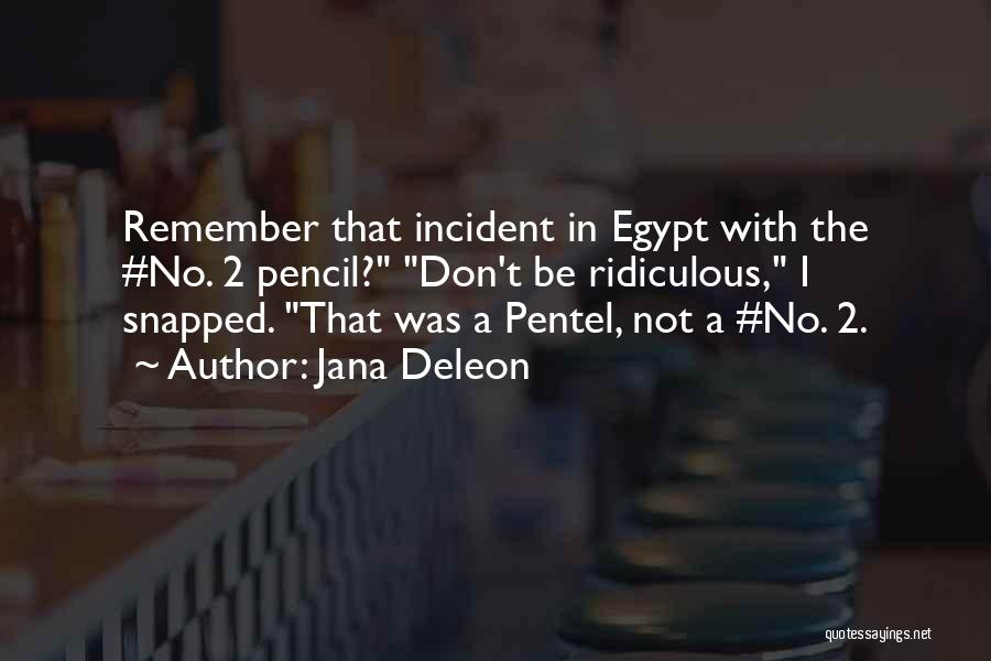 Jana Deleon Quotes 1380087 Jana Deleon Quotes 1380087