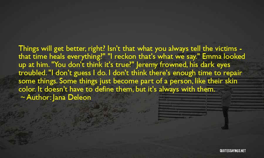 Jana Deleon Quotes 1420020
