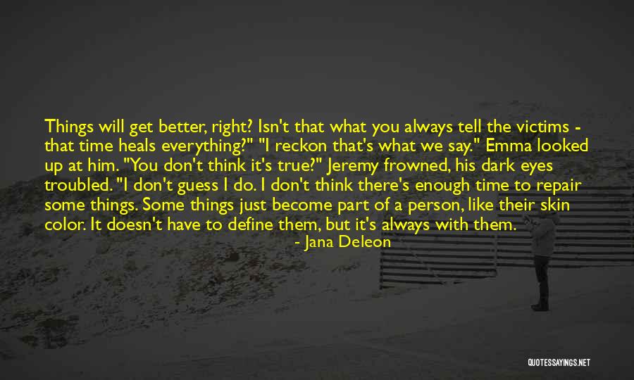 Jana Deleon Quotes 1420020