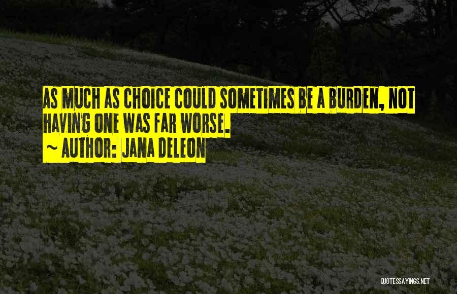 Jana Deleon Quotes 2008734