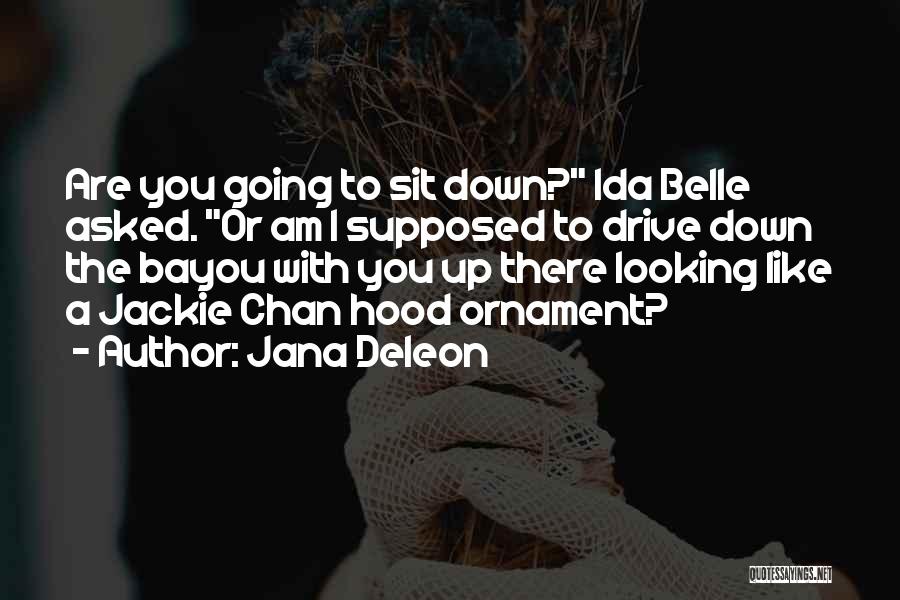 Jana Deleon Quotes 2079909