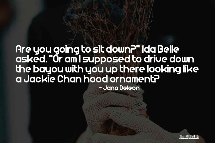 Jana Deleon Quotes 2079909