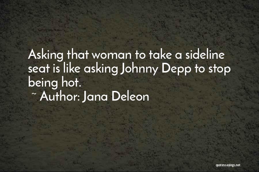 Jana Deleon Quotes 650777