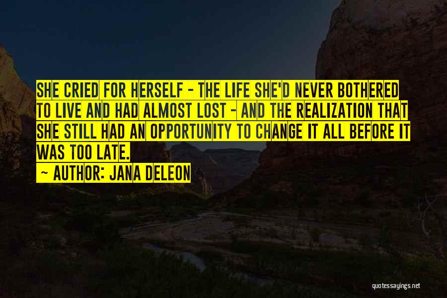 Jana Deleon Quotes 658134