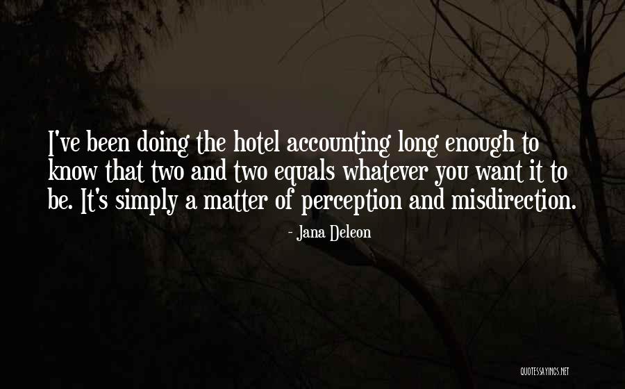 Jana Deleon Quotes 733499 Jana Deleon Quotes 733499