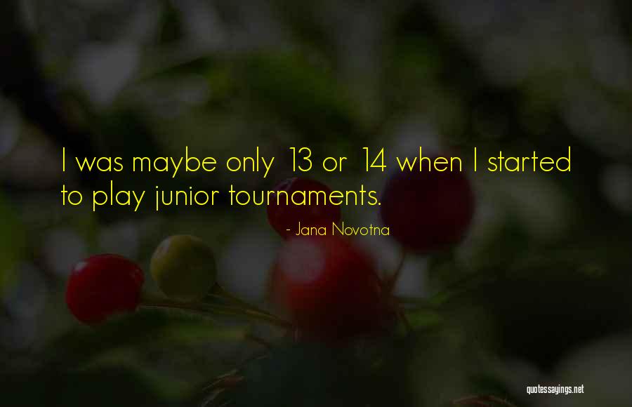 Jana Novotna Quotes 223919