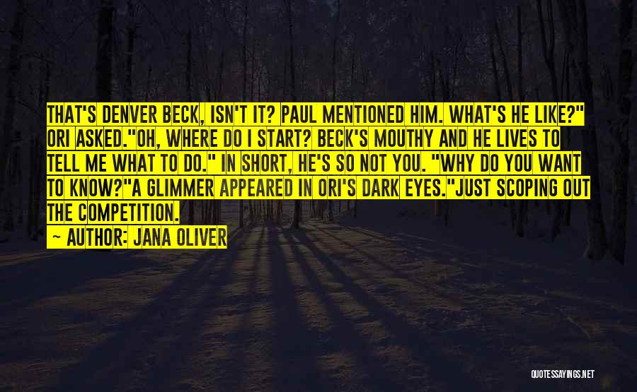 Jana Oliver Quotes 1380726