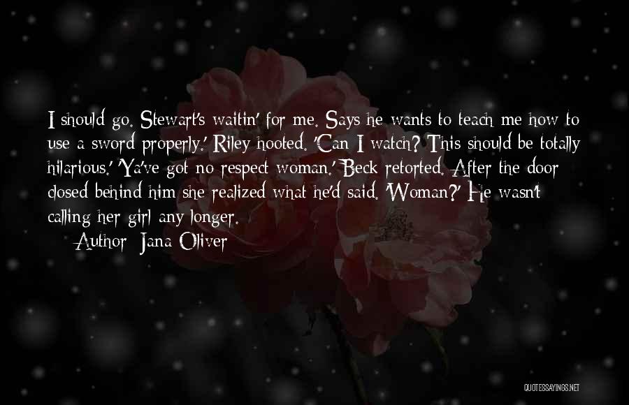 Jana Oliver Quotes 1493419