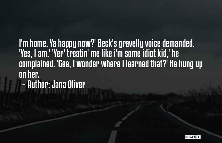 Jana Oliver Quotes 1643131