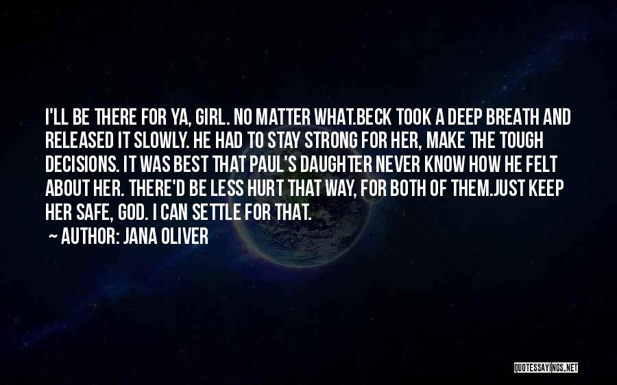 Jana Oliver Quotes 2270067