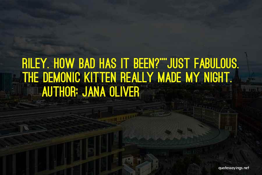 Jana Oliver Quotes 232502